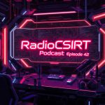 RadioCSIRT - Your Daily Cyber Security Brief